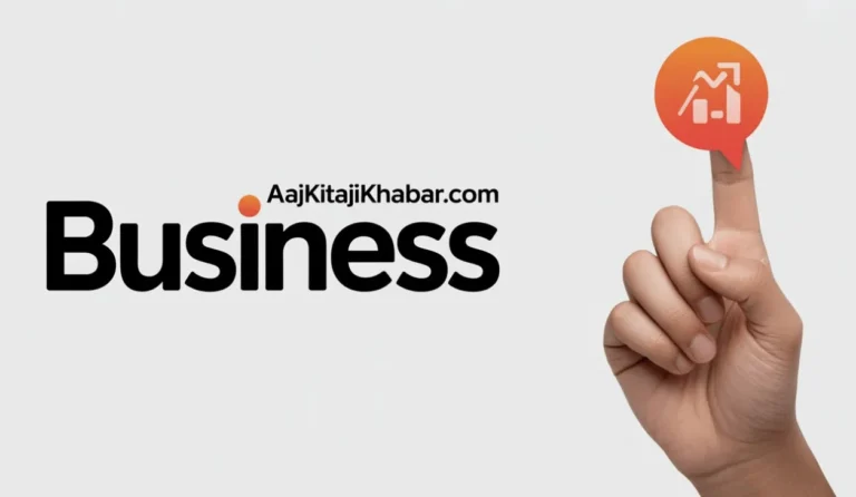 Aajkitajikhabar.com Business